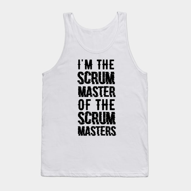 Scrum Master Agile Projectmanagement T-Shirt Tank Top by EQDesigns